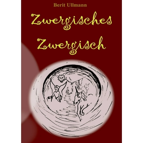 Zwergisches Zwergisch, (Paperback)