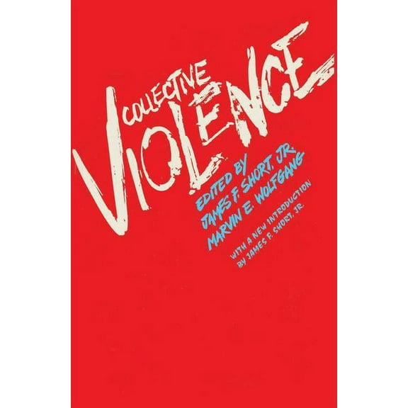 Collective Violence, (Paperback)