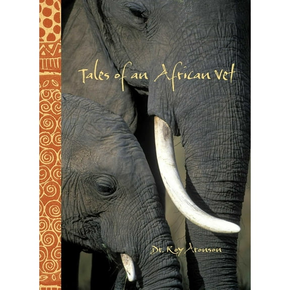 Tales of an African Vet (Hardcover)