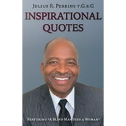 Book of Anonymous Quotes: Inspirational Uplifting Motivational