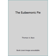 The Eudaemonic Pie [Hardcover - Used]