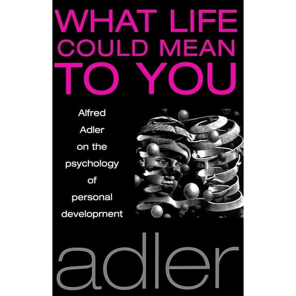 What Life Could Mean to You, (Paperback)