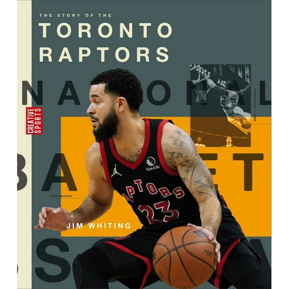 Creative Sports: A History of Hoops: The Story of the Toronto Raptors (Paperback)