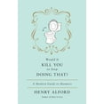 thumbnail image 1 of Would It Kill You to Stop Doing That?, 1 of 4