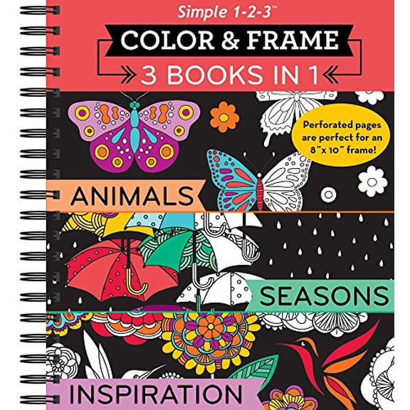 Pre-Owned Color & Frame - 3 Books in 1 - Animals, Seasons, Inspiration (Adult Coloring Book) (Spiral-bound) 1680222449 9781680222449