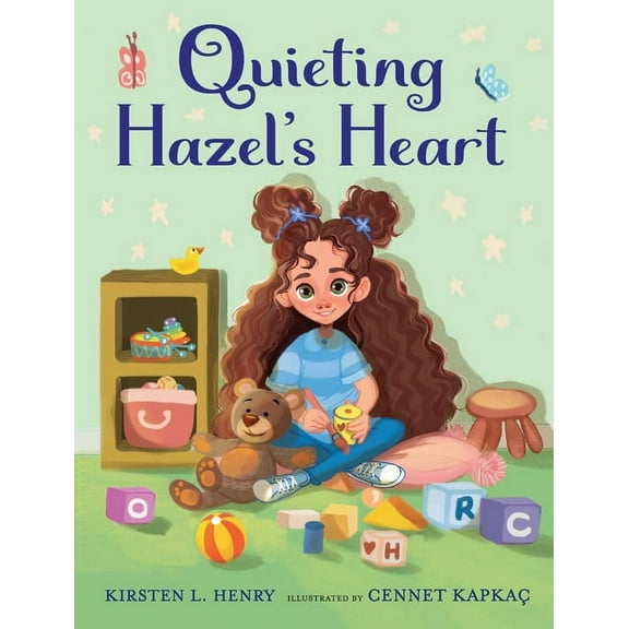 Quieting Hazel's Heart, (Hardcover)