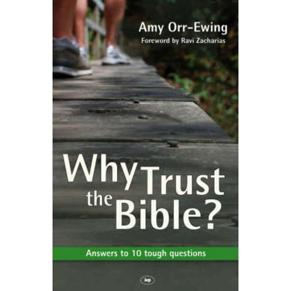 Pre-Owned Why Trust the Bible?: Answers to 10 Tough Questions (Paperback) 1844743470 9781844743476