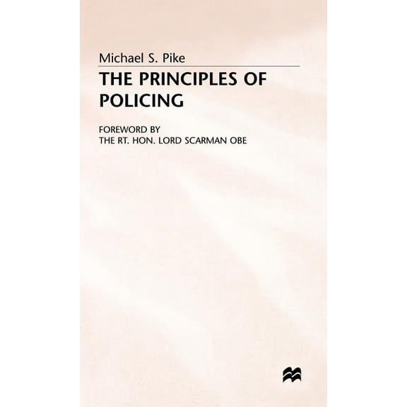 The Principles of Policing, (Hardcover)