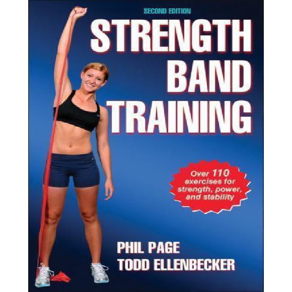 Entraînement de la Bande de Force par Page, Phillip/ Ellenbecker, Todd