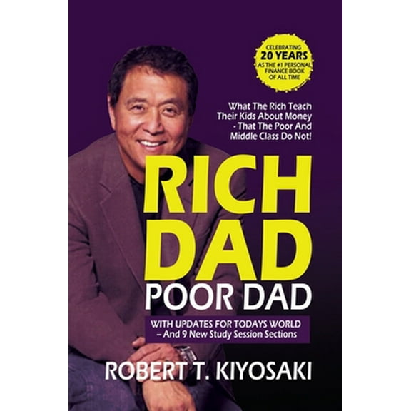 Pre-Owned Rich Dad Poor Dad: What the Rich Teach their Kids About Money (Paperback) 946398285X 9789463982856