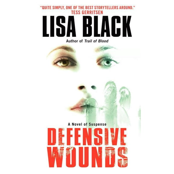 Theresa MacLean Novels Defensive Wounds: A Novel of Suspense, Book 4, (Paperback)