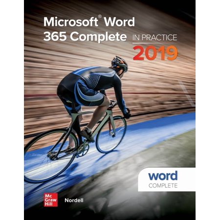 Looseleaf for Microsoft Word 365 Complete: In Practice 2019 Edition (Loose Leaf)