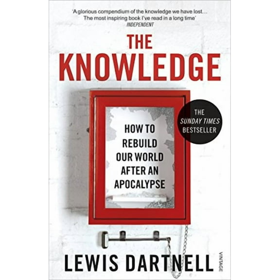 The Knowledge Lewis Dartnell (Paperback)