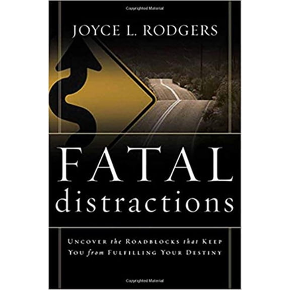 Pre-Owned Fatal Distractions (Paperback) 1591852250 9781591852254