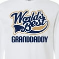 thumbnail image 4 of Inktastic Granddaddy Worlds Best Long Sleeve T-Shirt, 4 of 5