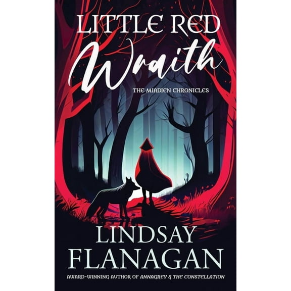 The Miadien Chronicles Little Red Wraith, Book 1, (Paperback)