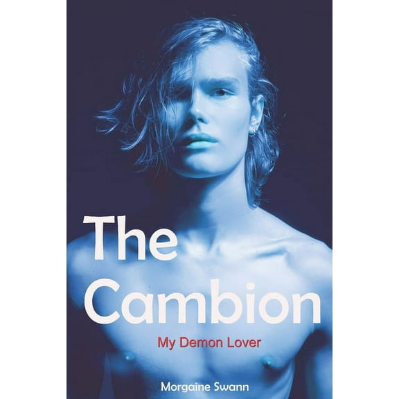 The Jessie Solomon: The Cambion : My Demon Lover (Series #1) (Paperback)