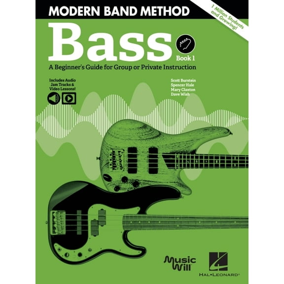 Modern Band Method - Bass, Book 1: A Beginner's Guide for Group or Private Instruction Book/Online Media, (Paperback)