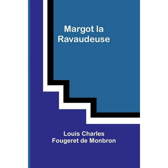 Margot la Ravaudeuse, (Paperback)