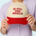 thumbnail image 3 of He Still Does Miracles Hat, Inspirational Quote Embroidered Trucker Cap with Adjustable Snapback, Casual Baseball Hat for Men and Women, Great Gift for Believers and Everyday Style, 3 of 5