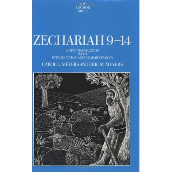 Pre-Owned Zechariah 9-14 (Anchor Bible) (Hardcover) 0385144830 9780385144834