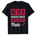 thumbnail image 1 of AALJY Never Underestimate A Girl With A Flute T Shirt Flute Gift,quality polyester T-shirt, 1 of 5