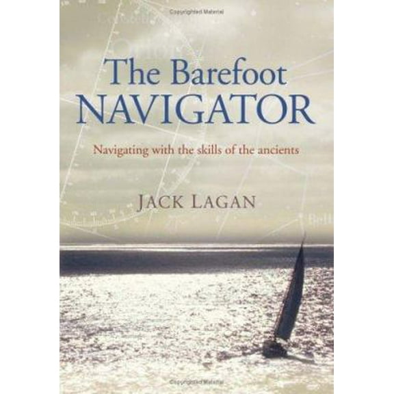 Pre-Owned The Barefoot Navigator (Paperback) 1574092324 9781574092325