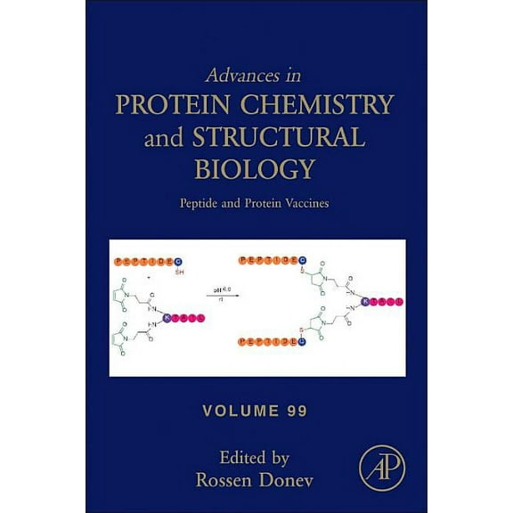 Advances in Protein Chemistry and Struct Peptide and Protein Vaccines: Volume 99, Book 99, (Hardcover)