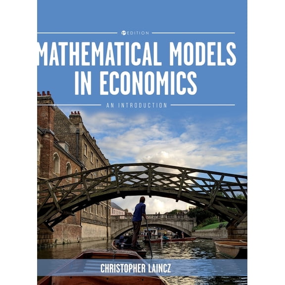 Mathematical Models in Economics: An Introduction, (Hardcover)