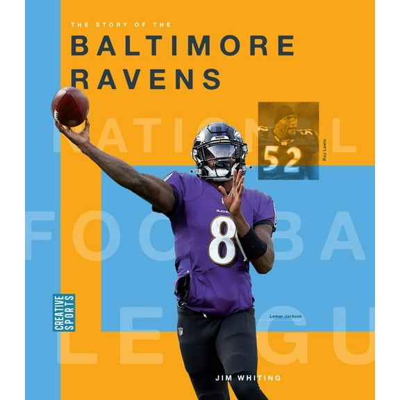 The Story of the Baltimore Ravens, (Paperback)
