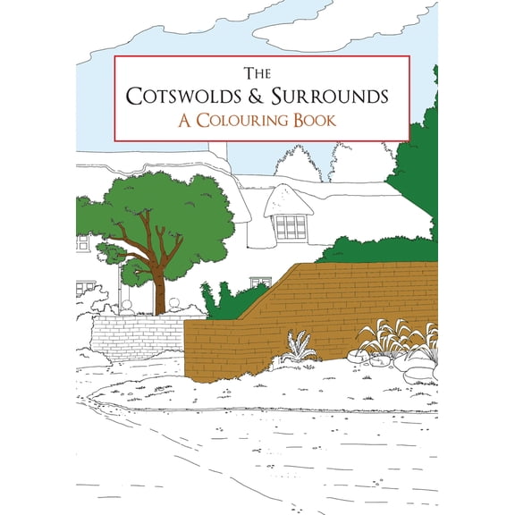 A Colouring Book: The Cotswolds & Surrounds A Colouring Book (Paperback)