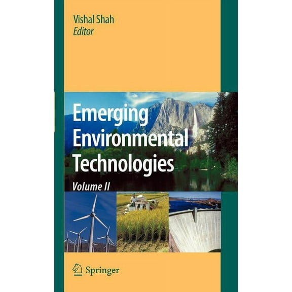 Emerging Environmental Technologies, Volume II, (Hardcover)