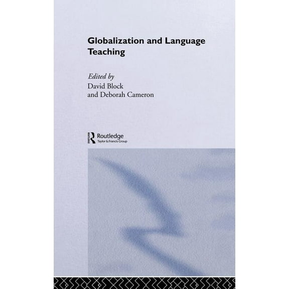 Globalization and Language Teaching, (Hardcover)