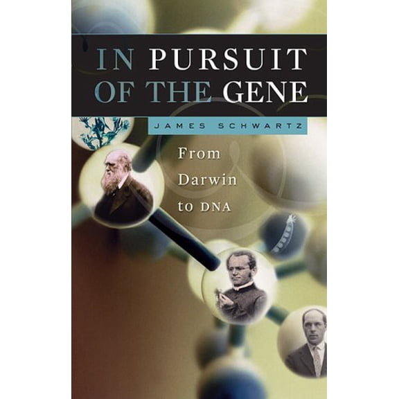Pre-Owned In Pursuit of the Gene: From Darwin to DNA, 9780674026704, 0674026705, Hardcover, 1 edition