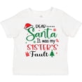 thumbnail image 3 of Inktastic Dear Santa It Was My Sister's Fault Boys or Girls Toddler T-Shirt, 3 of 5