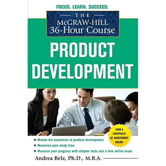 Pre-Owned The McGraw-Hill 36-Hour Course Product Development (Paperback) 0071743871 9780071743877