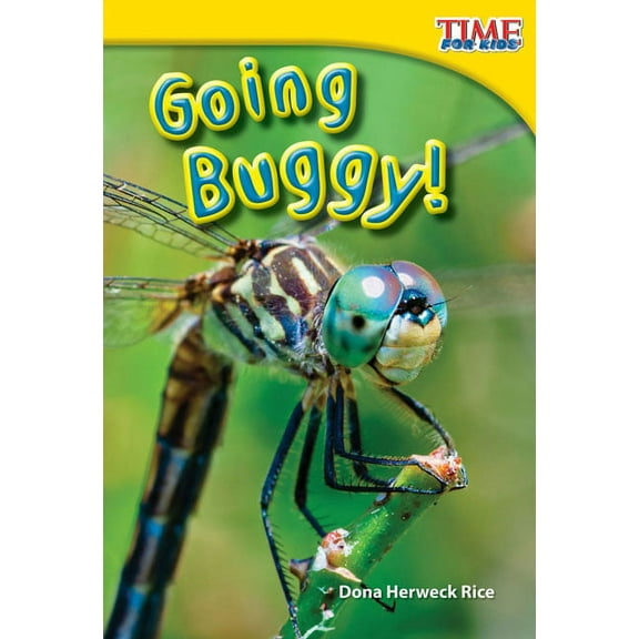 Time for Kids(r) Informational Text Going Buggy!, (Paperback)