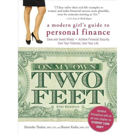 On My Own Two Feet: a modern girl's guide to personal finance