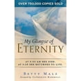 thumbnail image 3 of My Glimpse of Eternity, 3 of 3