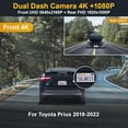 thumbnail image 3 of Fitcamx Front 4K and Rear 1080P Dash Cam Suitable for Toyota Prius LE Limited XLE Prime Hatchback 2018 2019 2020 2021 2022 (XW50), OEM Look, 128GB, 3 of 6