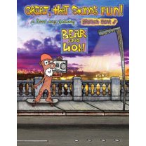 Great, that Sounds Fun! A Love Saga, Featuring: Brother Bear of Bear and Lion, (Paperback)