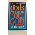 thumbnail image 1 of Pre-Owned Gods of This Age Or... God of the Ages? (Paperback) 0805415483 9780805415483, 1 of 1