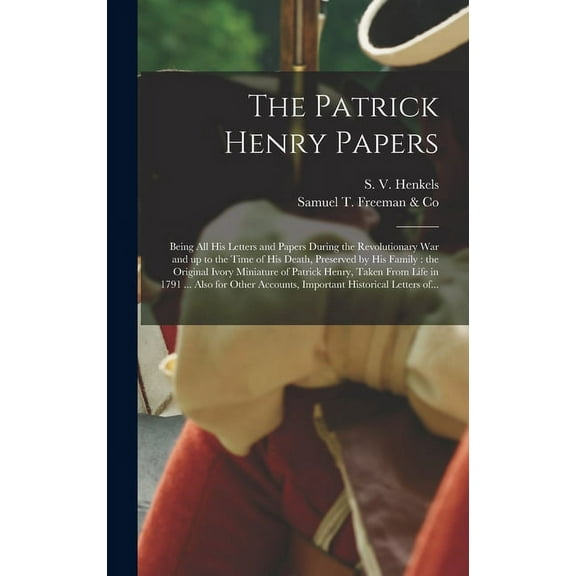 The Patrick Henry Papers (Hardcover)