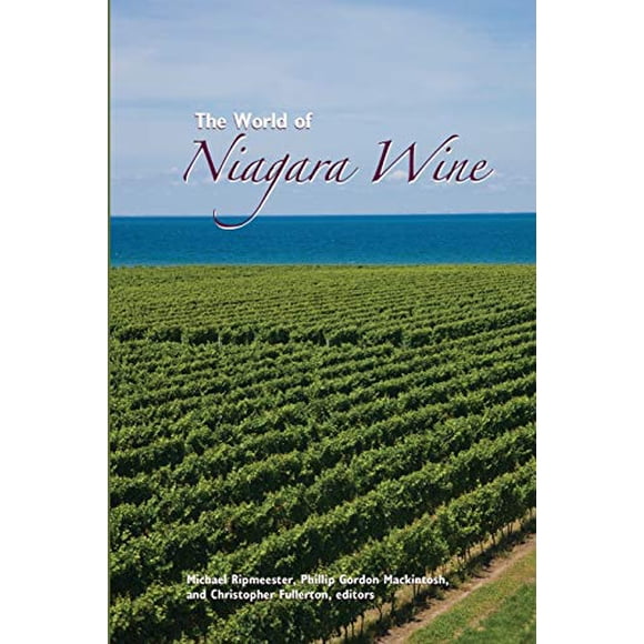 The World of Niagara Wine