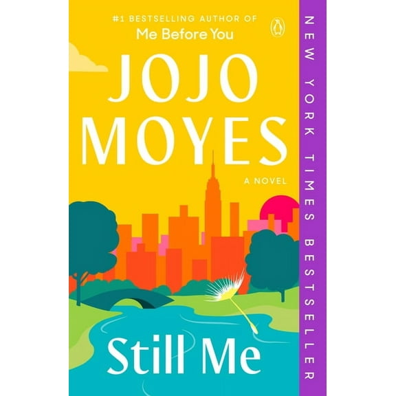 Me Before You Trilogy Still Me, Book 3, (Paperback)