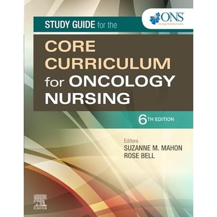 Pre-Owned Study Guide for the Core Curriculum for Oncology Nursing (Paperback) 0323595464 9780323595469