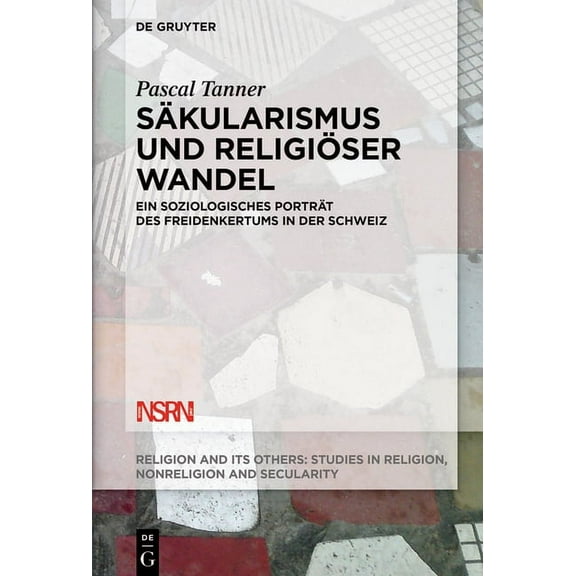 Religion and Its Others SÃ¤kularismus und religiÃ¶ser Wandel, Book 4, (Hardcover)