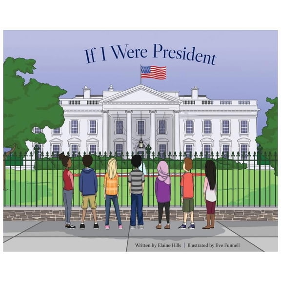 If I Were President, (Hardcover)