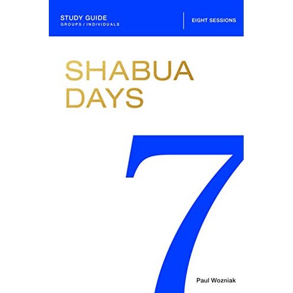 Shabua Days Study Guide Paperback 1949014010 9781949014013 Paul Wozniak