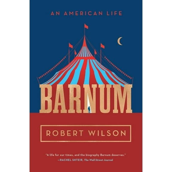 Barnum: An American Life, (Paperback)